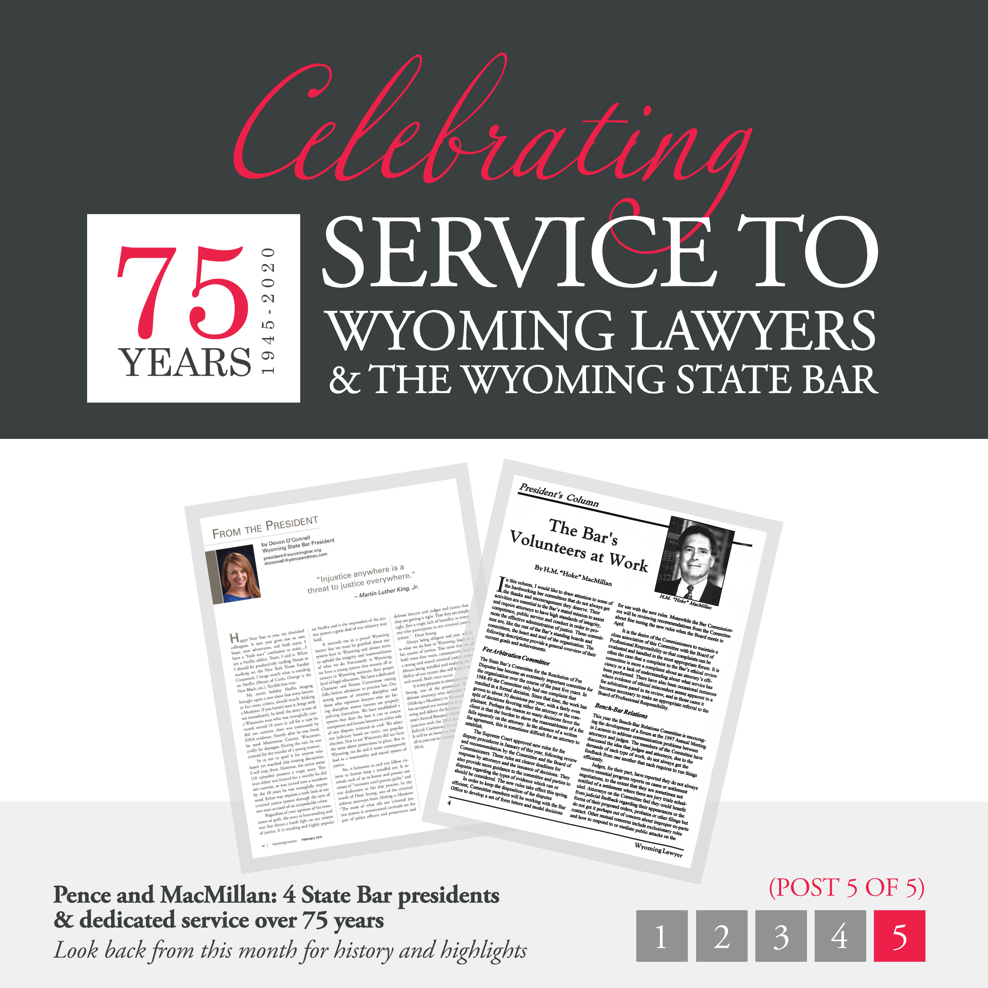 Celebrating 75 Years (1945-2020): Service to Wyoming Lawyers & the Wyoming State Bar.