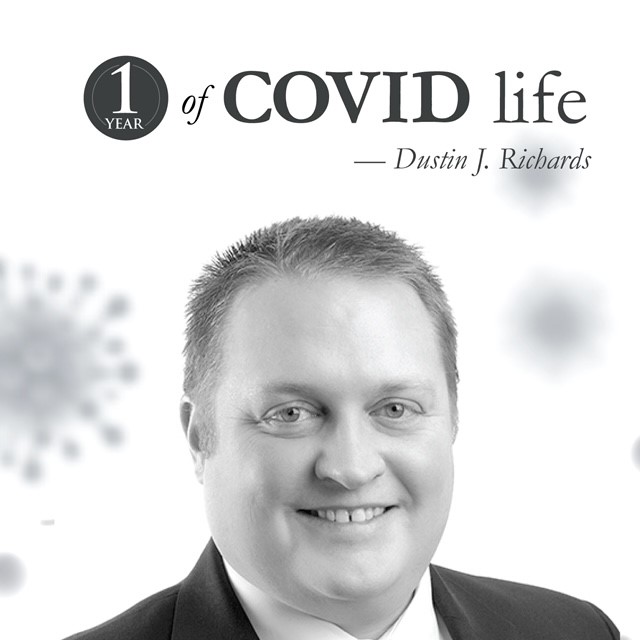 1 Year of Covid Life: Dustin Richards