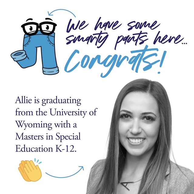 We have some smarty pants here... congrats! Allie is graduating from UW with her Masters
